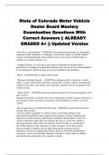 State of Colorado Motor Vehicle Dealer Board Mastery Examination Questions With Correct Answers &vert;&vert; ALREADY GRADED A&plus; &vert;&vert; Updated Version 