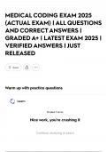 MEDICAL CODING EXAM 2025 &lpar;ACTUAL EXAM&rpar; &vert; ALL QUESTIONS AND CORRECT ANSWERS &vert; GRADED A&plus; &vert; LATEST EXAM 2025 &vert; VERIFIED ANSWERS &vert; JUST RELEASED