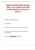 CHEMO CERTIFICATION RENEWAL 2025&semi; New Certified Exam With Verified Questions And Correct Answers