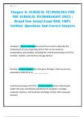 Chapter 6&colon; SURGICAL TECHNOLOGY FOR THE SURGICAL TECHNOLOGIST 2025 &semi; Brand New Actual Exam With 100&percnt; Verified Questions And Correct Answers