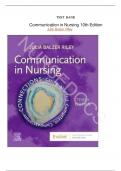Test Bank For Communication in Nursing 10th Edition by Julia Balzer Riley ISBN&semi;9780323871457 Chapter 1-30 Fully Covered Complete Guide A&plus;&vert;&vert;NEWEST VERSION&vert;&vert;&period;