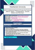  NR 511 Week 4 Midterm Dr Sanner Quiz Review NUR 511 Differential Diagnosis & Primary Care Practicum Exam Questions and Answers &vert; 100&percnt; Pass Guaranteed &vert; Graded A&plus; &vert; 