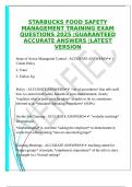 STARBUCKS FOOD SAFETY MANAGEMENT TRAINING EXAM QUESTIONS 2025 &vert;GUARANTEED ACCURATE ANSWERS &vert;LATEST VERSION