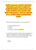 AB MT Chemistry LATEST UPDATED 2025&sol;2026 exam WITH COMPLETE  COMPREHENSIVE QUESTIONS AND  SURE VERIFIED SOLUTIONS 100&percnt;  MOST FREQUENTLY TESTED GRADED AT A&plus; SCORE SURE GUARANTEED PASS&excl;&excl;     