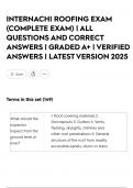 INTERNACHI ROOFING EXAM &lpar;COMPLETE EXAM&rpar; &vert; ALL QUESTIONS AND CORRECT ANSWERS &vert; GRADED A&plus; &vert; VERIFIED ANSWERS &vert; LATEST VERSION 2025