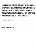NOTARY PUBLIC PRACTICE EXAM &lpar;NEWEST EXAM 2025&rpar; &vert; COMPLETE EXAM QUESTIONS AND CORRECT ANSWERS &vert; GRADED A&plus; &vert; VERIFIED ANSWERS &vert; JUST RELEASED