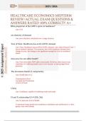 HEALTHCARE ECONOMICS MIDTERM  REVIEW&sol;ACTUAL EXAM QUESTIONS &  ANSWERS RATED 100&percnt; CORRECT&excl;&excl; A&plus; 