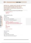 MEDICAL ASSISTANT EXAM&sol;ACTUAL  EXAM QUESTIONS WITH WELL  DETAILED ANSWERS&sol;GRADE A&plus;  ASSURED A&plus;