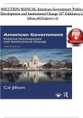  SOLUTION MANUAL American Government&colon; Political Development and Institutional Change 12th Edition by Cal Jillson&comma; All Chapters 1 - 16 &vert; Complete Questions and Answers &vert; Newest Version