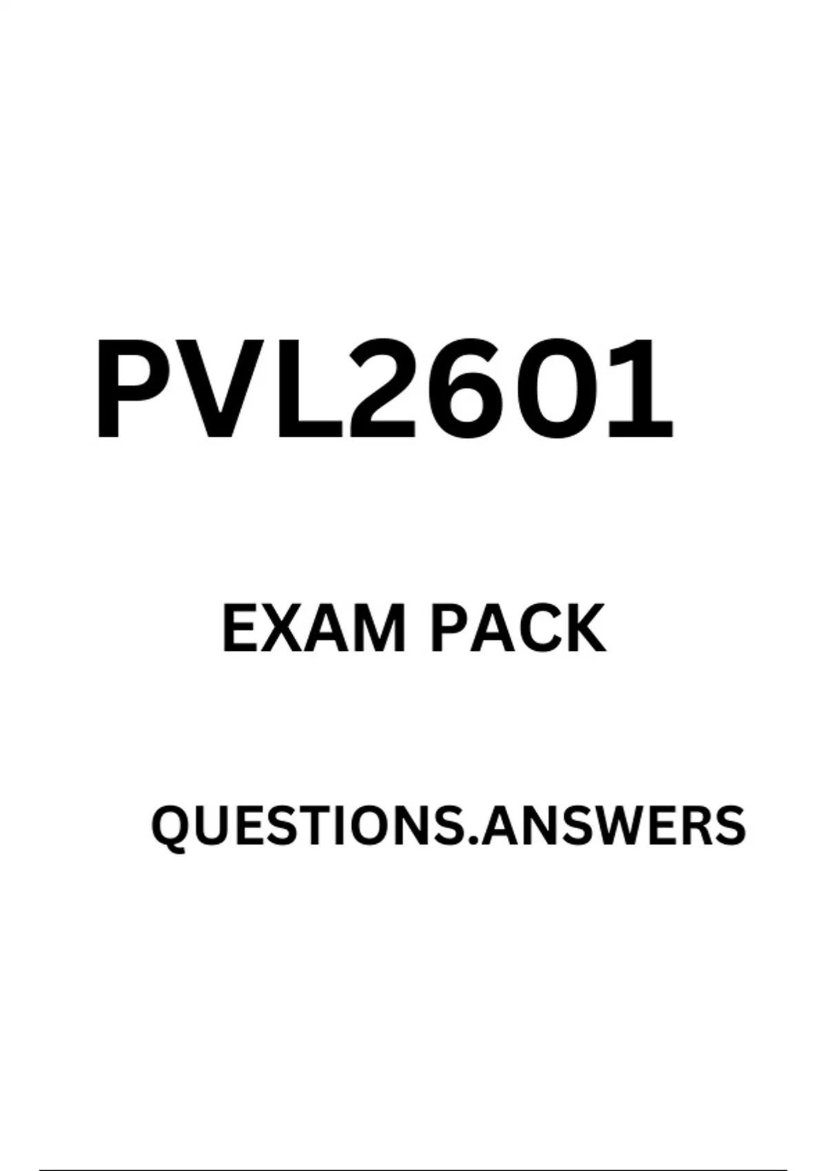 Pvl2601 Exam Pack 2025 Detailed Questions And Answers Pvl2601
