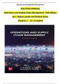 Solution Manual For Operations and Supply Chain Management&comma; 16th Edition by F&period; Robert Jacobs and Richard Chase&comma; Verified Chapters 1 - 22&comma; Complete Newest Version