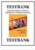 Test Bank - Organizational Behavior&colon; An Evidence-Based Approach 13th Edition by Luthans&comma; All 14 Chapters Covered&vert;&vert; Complete Latest Guide A&plus;