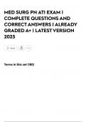MED SURG PN ATI EXAM &vert; COMPLETE QUESTIONS AND CORRECT ANSWERS &vert; ALREADY GRADED A&plus; &vert; LATEST VERSION 2025