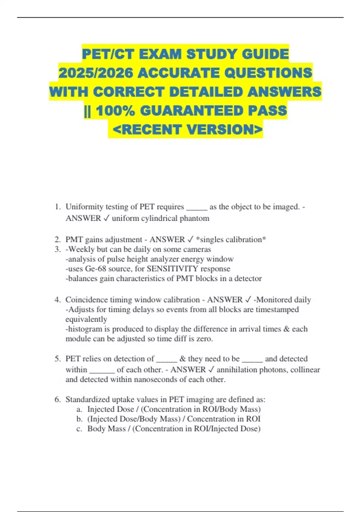 PET/CT EXAM STUDY GUIDE 2025/2026 ACCURATE QUESTIONS WITH CORRECT ...