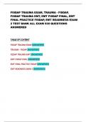 FISDAP TRAUMA EXAM&comma; TRAUMA - FISDAP&comma; FISDAP TRAUMA EMT&comma; EMT FISDAP FINAL&comma; EMT FINAL PRACTICE FISDAP&comma; EMT READINESS EXAM 2 COMBINED EXAM QUESTIONS WITH CORRECT ANSWERS 2025