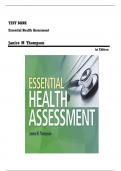 Test Bank - Essential Health Assessment&comma; 1st edition &lpar;Thompson&comma; 2018&rpar;&comma; Chapters 1-24 &vert; All Chapters &vert; ISBN 9780803627888