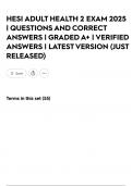 HESI ADULT HEALTH 2 EXAM 2025 &vert; QUESTIONS AND CORRECT ANSWERS &vert; GRADED A&plus; &vert; VERIFIED ANSWERS &vert; LATEST VERSION &lpar;JUST RELEASED&rpar;