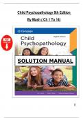 Child Psychopathology &ndash; Solutions Manual for Mash 8th Edition &lpar;Chapters 1&ndash;14&rpar;&comma; Comprehensive Answer Guide for Psychology Students