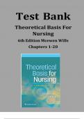 Test Bank For Theoretical Basis for Nursing&comma; 6th American Edition by Melanie McEwen&semi; Evelyn M&period; Wills&vert; All Chapters 1- 23&vert; Complete Edition 