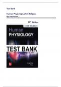  Test Bank -  Human Physiology, 2025 Release, 17th Edition - Stuart Fox,(Chapter 1-20)Latest Edition