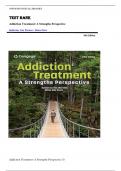 TEST BANK FOR Addiction Treatment&colon; A Strengths Perspective 5th Edition by Katherine van Wormer & Diane Davis &comma; ISBN&colon; 9780357936344 &vert;All Chapters Verified&vert; Guide A&plus;