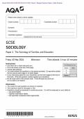 Actual 2024 AQA GCSE SOCIOLOGY 8192&sol;1 Paper 1 Merged Question Paper &plus; Mark Scheme Actual 2024 AQA GCSE SOCIOLOGY 8192&sol;1 Paper 1 The Sociology of Families and Education Merged Question Paper &plus; Mark Scheme