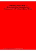  Physiotherapy of MSK Study Guide 2026&sol;2027 &vert; Musculoskeletal Rehabilitation&comma; Assessment&comma; Treatment Review & Exam Prep