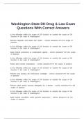 Washington State DH Drug & Law Exam Questions With Correct Answers