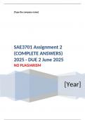 SAE3701 Assignment 2 &lpar;COMPLETE ANSWERS&rpar; 2025 - DUE 2 June 2025&semi; 100&percnt; TRUSTED Complete&comma; trusted solutions and explanations&period; Ensure your success with us&period; &period;&period; 