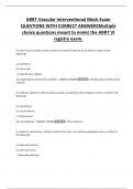 ARRT Vascular Interventional Mock Exam  QUESTIONS WITH CORRECT ANSWERSMultiple  choice questions meant to mimic the ARRT VI  registry exam&period;