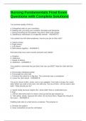 Nursing Fundamentals Final Exam Questions with Complete Solutions