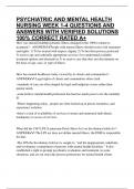 PSYCHIATRIC AND MENTAL HEALTH NURSING WEEK 1-4 QUESTIONS AND ANSWERS WITH VERIFIED SOLUTIONS 100&percnt; CORRECT RATED A&plus;