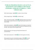 NURS 221 PHARMACOLOGY &vert; 615 ACTUAL QUESTIONS AND CORRECT DETAILED ANSWERS &vert; ALREADY SCORED A&plus; &vert; NEW UPDATE 2025