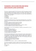 NURSING 110 EXAM ONE REVIEW QUESTIONS AND ANSWERS