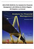 Solution Manual For Analysis for Financial Management 13th Edition by Robert Higgins - All Chapters &lpar;1-9&rpar; Latest 2025 Newest Complete Guide