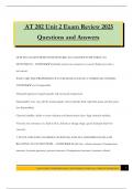 AT 202 Unit 2 Exam Review 2025 Questions and Answers