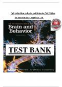 TEST BANK For An Introduction to Brain and Behavior, 7th Edition by Bryan Kolb, Ian Q. Whishaw, Verified Chapters 1 - 16 UPDATED LATEST