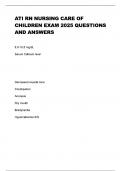 ATI RN NURSING CARE OF CHILDREN EXAM 2025 QUESTIONS AND ANSWERS&period;