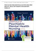 TEST BANK FOR ESSENTIALS OF PSYCHIATRIC MENTAL HEALTH NURSING 8TH EDITION MORGAN