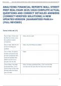 ANALYZING FINANCIAL REPORTS WALL STREET  PREP REAL EXAM 2025&sol;2026 COMPLETE ACTUAL  QUESTIONS AND CORRECT DETAILED ANSWERS  &lpar;CORRECT VERIFIED SOLUTIONS&rpar; A NEW  UPDATED VERSION &vert;GUARANTEED PASS A&plus;  &lpar;FULL REVISED&rpar;