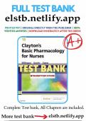 Test Bank for Clayton's Basic Pharmacology for Nurses 18th Edition by Michelle J&period; Willihnganz &comma;All chapters covered&comma; Latest edition&comma; Graded A&plus;