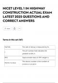 NICET LEVEL 1 IN HIGHWAY CONSTRUCTION ACTUAL EXAM LATEST 2025 QUESTIONS AND CORRECT ANSWERS