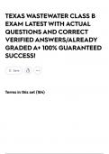 TEXAS WASTEWATER CLASS B  EXAM LATEST WITH ACTUAL QUESTIONS AND CORRECT VERIFIED ANSWERS&sol;ALREADY GRADED A&plus; 100&percnt; GUARANTEED SUCCESS&excl;