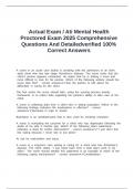 Actual Exam &sol; Ati Mental Health Proctored Exam 2025 Comprehensive Questions And Detailedverified 100&percnt; Correct Answers