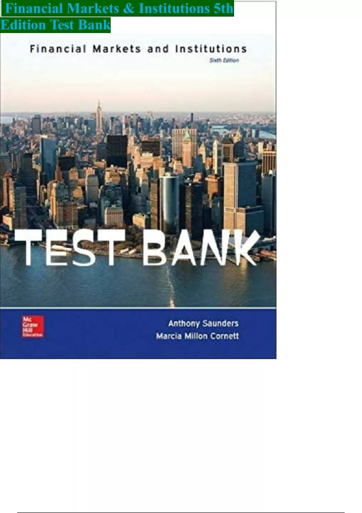 Test Bank for Financial Markets and Institutions 5th Edition Saunders ...