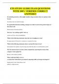 ETS STUDY GUIDE EXAM QUESTIONS WITH 100&percnt; VERIFIED CORRECT ANSWERS&excl;&excl;