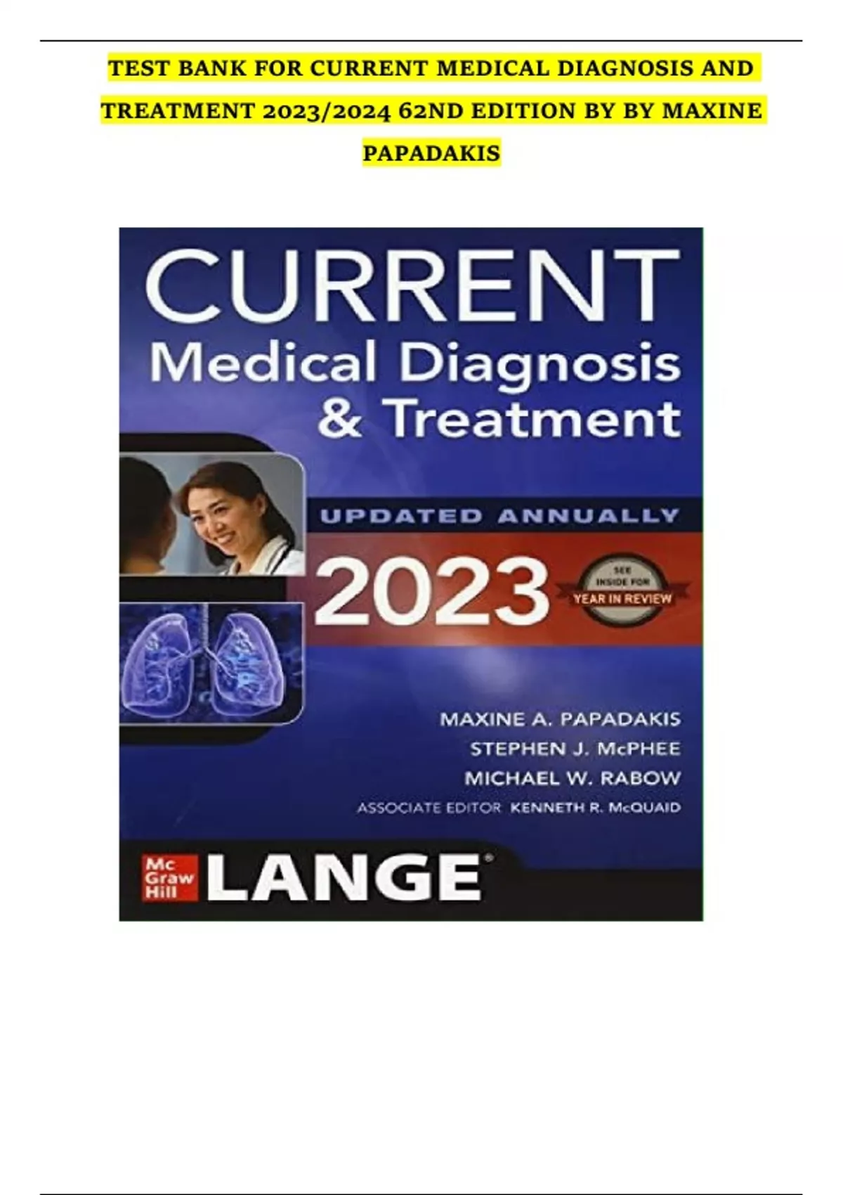 Current Medical Diagnosis And Treatment 2025, 63rd Edition TEST BANK By ...