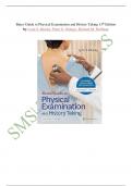 Bates&rsquo; Guide to Physical Examination and History Taking &ndash; 13th Edition by Bickley &vert; Complete Test Bank &vert; Verified Latest Edition &vert; All 27 Chapters 