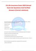 CA Life Insurance Exam 2025&vert;Actual Exam Set Questions And Verified Answers &lpar;Correct solutions