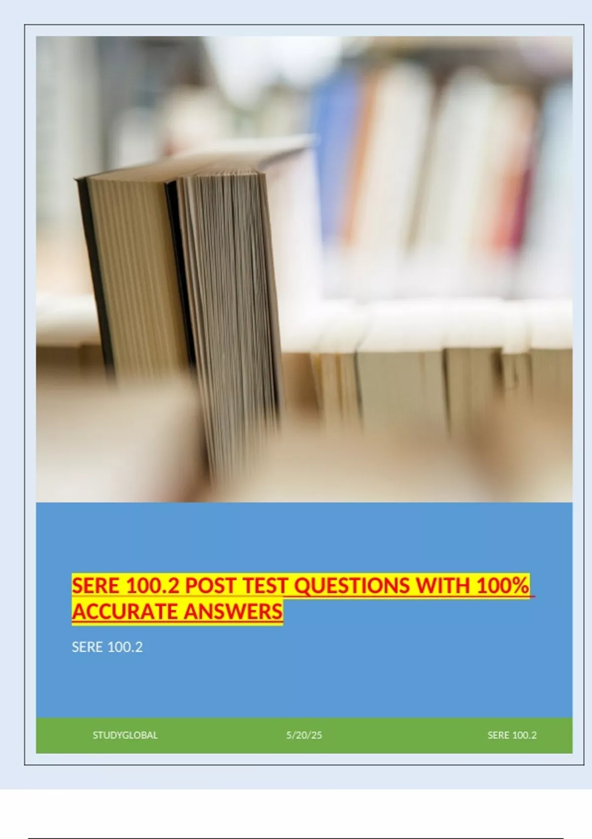 SERE 100.2 – Post Test Questions with 100% Accurate Answers - SERE ...
